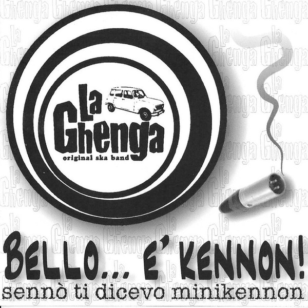 Copertina Bello...è Kennon! (Sennò Ti Dicevo Minikennon) — La Ghenga